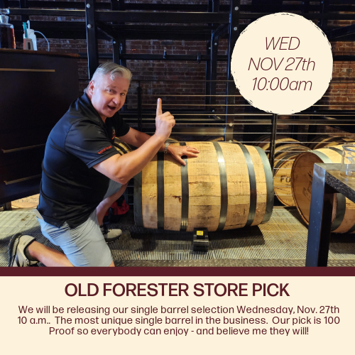 OLD FORESTER STORE PICK